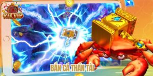Bắn cá Thần Tài